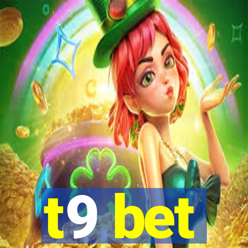 t9 bet